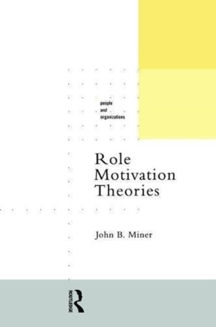 Role Motivation Theories, Hardback Book