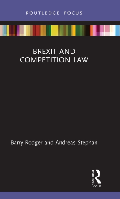 Brexit and Competition Law, Hardback Book