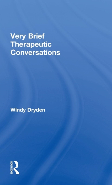 Very Brief Therapeutic Conversations, Hardback Book