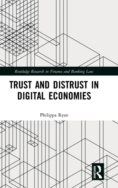 Trust and Distrust in Digital Economies, Hardback Book