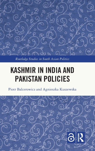 Kashmir in India and Pakistan Policies, Hardback Book