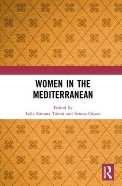 Women in the Mediterranean, Hardback Book