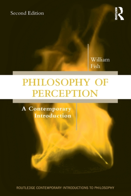 Philosophy of Perception : A Contemporary Introduction, Paperback / softback Book