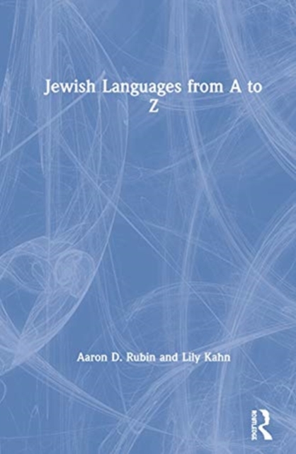 Jewish Languages from A to Z, Hardback Book