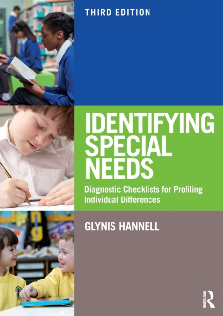 Identifying Special Needs : Diagnostic Checklists for Profiling Individual Differences, Paperback / softback Book