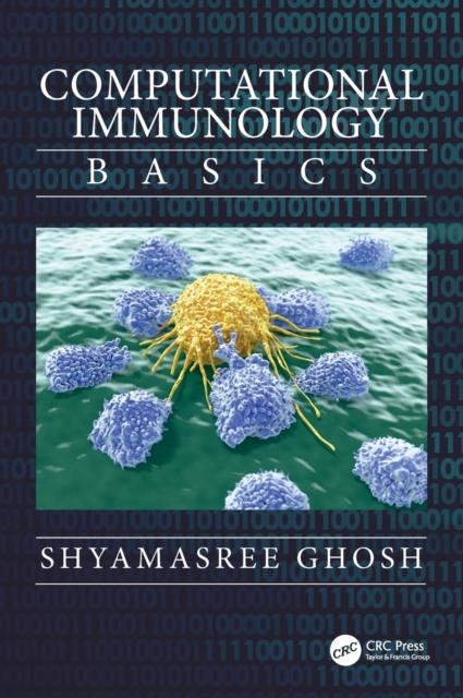 Computational Immunology : Basics, Hardback Book