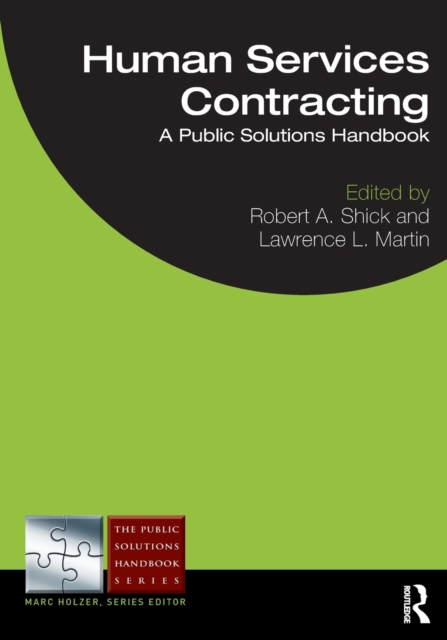 Human Services Contracting : A Public Solutions Handbook, Paperback / softback Book