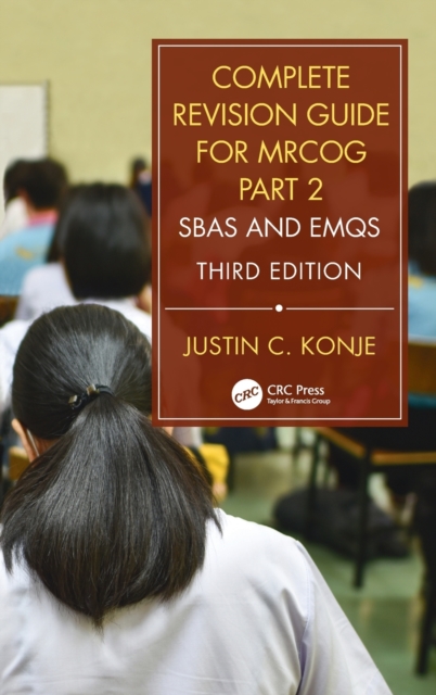 Complete Revision Guide for MRCOG Part 2 : SBAs and EMQs, Hardback Book