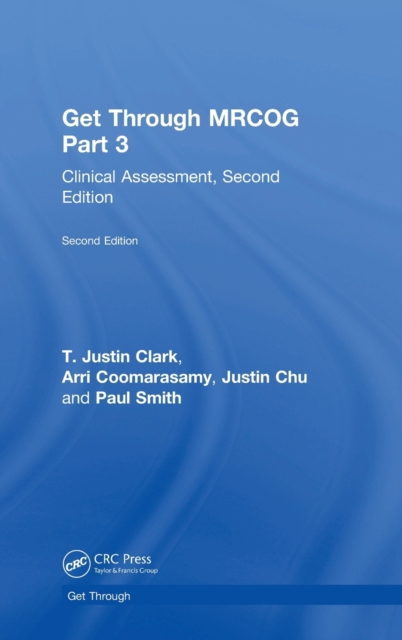 Get Through MRCOG Part 3 : Clinical Assessment, Second Edition, Hardback Book
