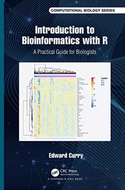 Introduction to Bioinformatics with R : A Practical Guide for Biologists, Hardback Book