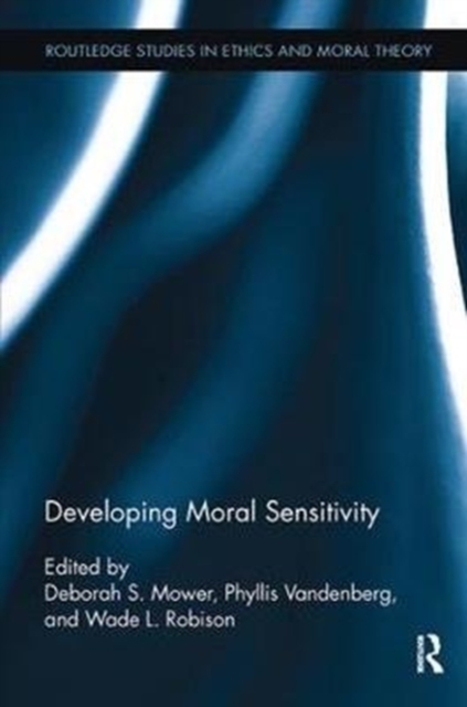 Developing Moral Sensitivity, Paperback / softback Book