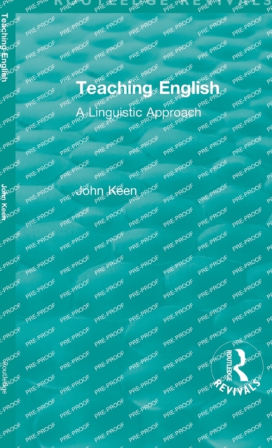 Teaching English : A Linguistic Approach, Hardback Book