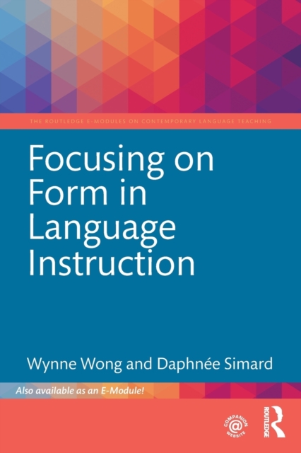 Focusing on Form in Language Instruction, Paperback / softback Book