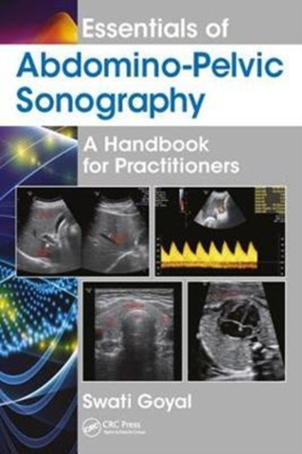 Essentials of Abdomino-Pelvic Sonography : A Handbook for Practitioners, Hardback Book