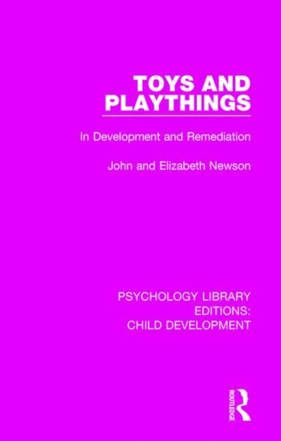Toys and Playthings : In Development and Remediation, Paperback / softback Book