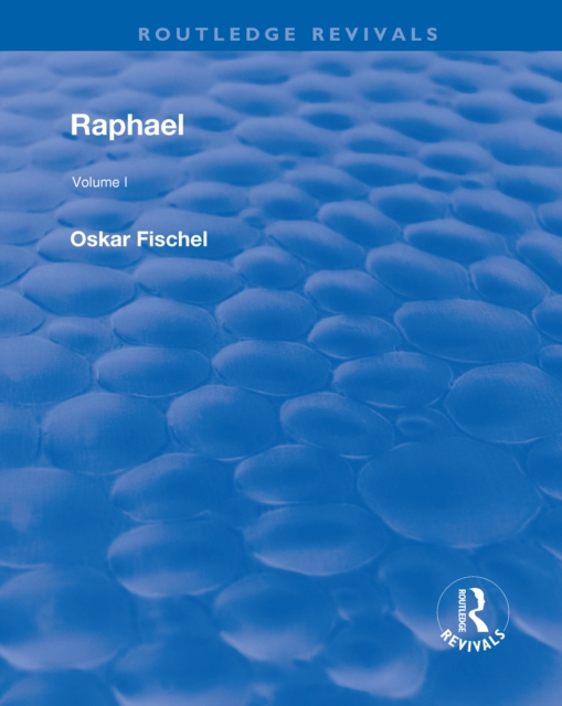Revival: Raphael (1948) : Volume 1, Hardback Book