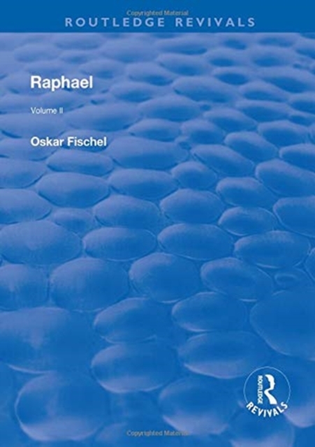 Revival: Raphael (1948) : Volume 2, Hardback Book