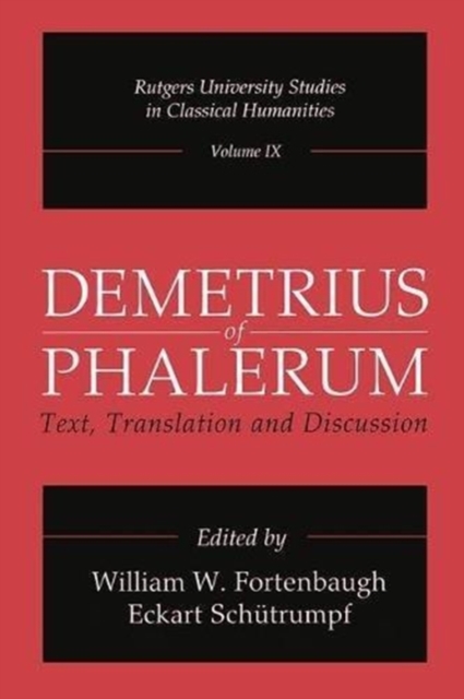Demetrius of Phalerum : Text, Translation and Discussion, Paperback / softback Book