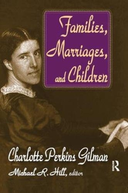 Families, Marriages, and Children, Paperback / softback Book