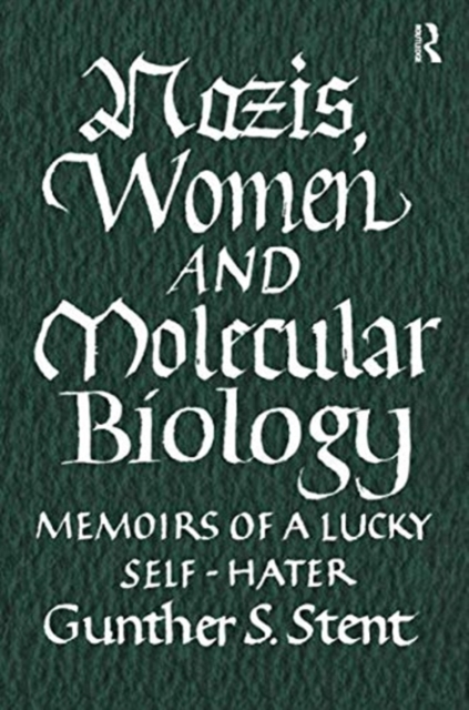 Nazis, Women and Molecular Biology, Paperback / softback Book