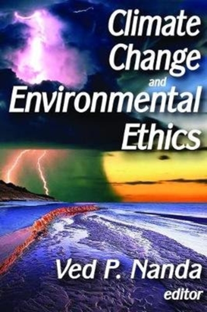 Climate Change and Environmental Ethics, Hardback Book