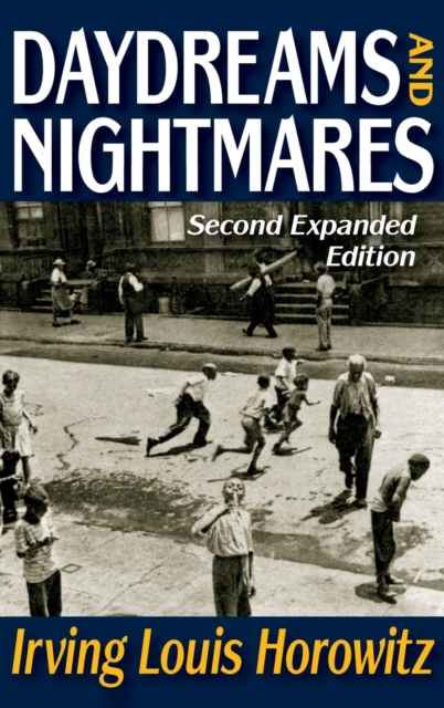 Daydreams and Nightmares : Expanded Edition, Hardback Book