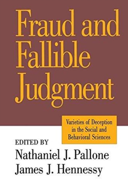 Fraud and Fallible Judgement : Deception in the Social and Behavioural Sciences, Hardback Book