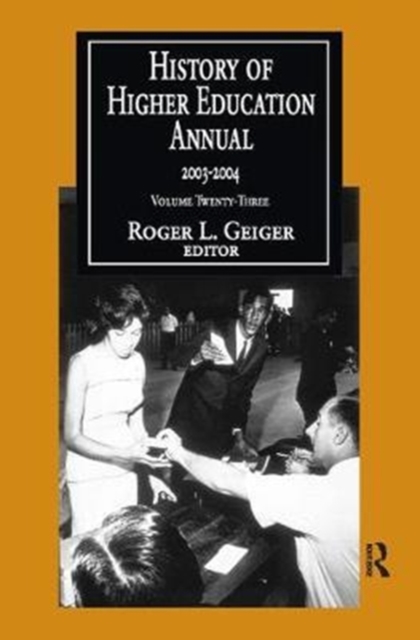 History of Higher Education Annual: 2003-2004, Hardback Book