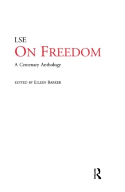 On Freedom : A Centenary Anthology, Hardback Book