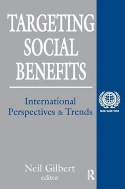 Targeting Social Benefits : International Perspectives and Trends, Hardback Book