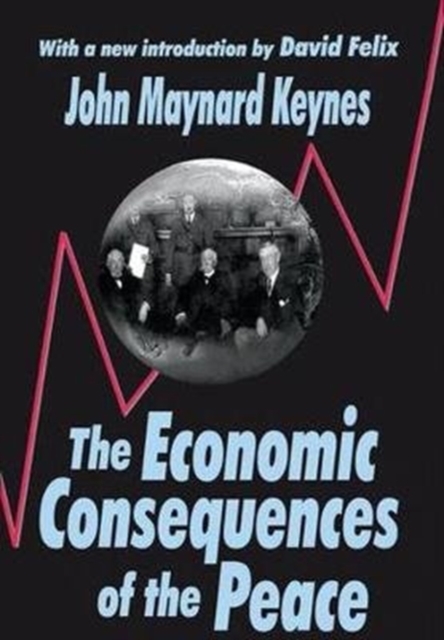 The Economic Consequences of the Peace, Hardback Book