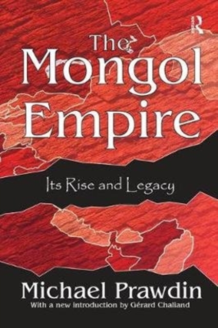 The Mongol Empire : Its Rise and Legacy, Hardback Book