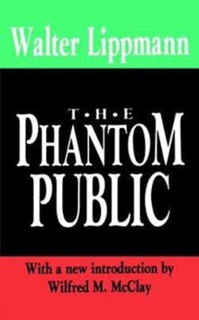 The Phantom Public, Hardback Book