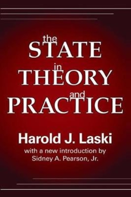 The State in Theory and Practice, Hardback Book