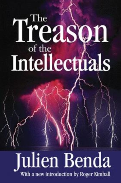 The Treason of the Intellectuals, Hardback Book