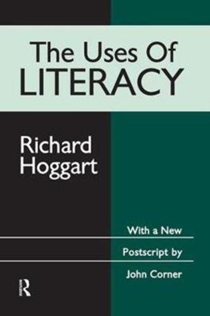 The Uses of Literacy, Hardback Book