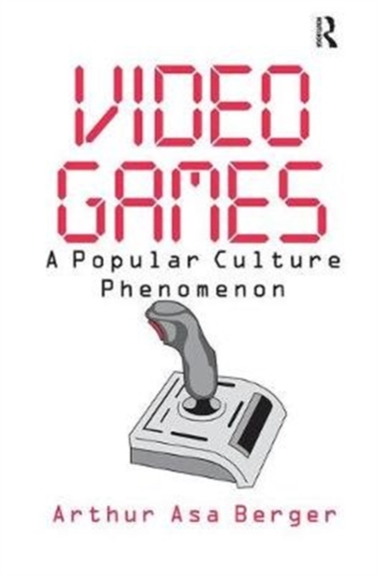Video Games : A Popular Culture Phenomenon, Hardback Book