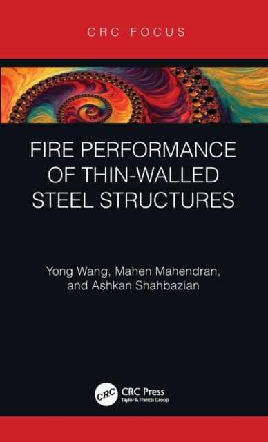 Fire Performance of Thin-Walled Steel Structures, Hardback Book