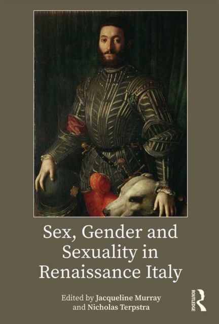 Sex, Gender and Sexuality in Renaissance Italy, Paperback / softback Book