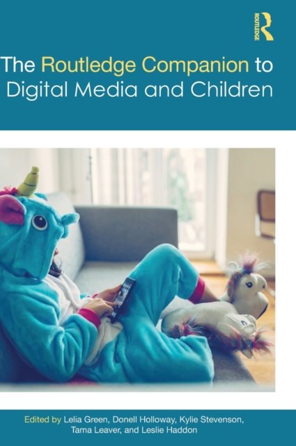 The Routledge Companion to Digital Media and Children, Hardback Book