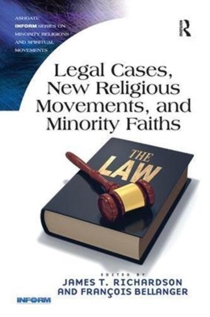 Legal Cases, New Religious Movements, and Minority Faiths, Paperback / softback Book