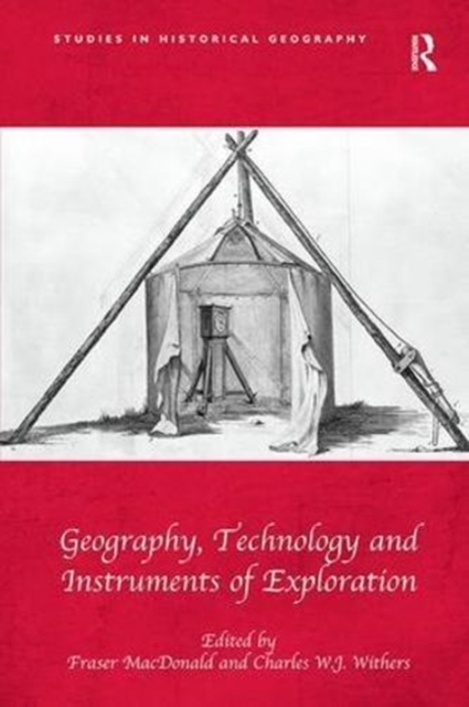 Geography, Technology and Instruments of Exploration, Paperback / softback Book