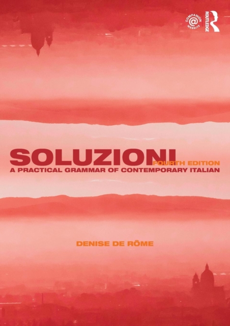 Soluzioni : A Practical Grammar of Contemporary Italian, Paperback / softback Book