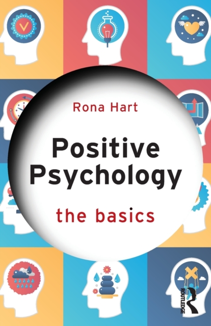 Positive Psychology : The Basics, Paperback / softback Book