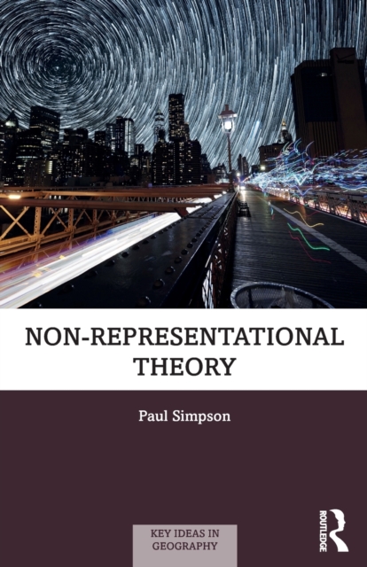 Non-representational Theory, Paperback / softback Book