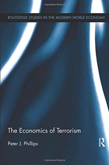 The Economics of Terrorism, Paperback / softback Book