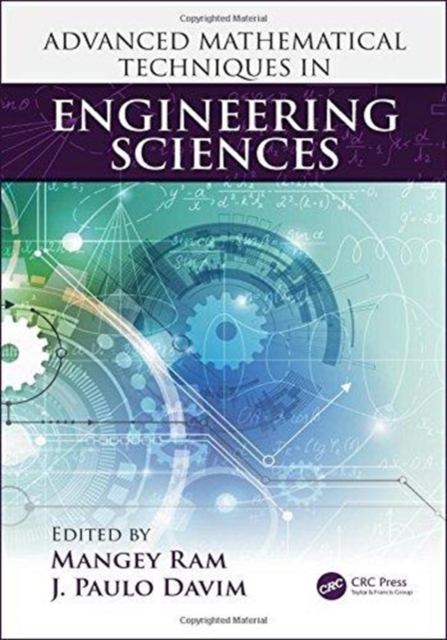 Advanced Mathematical Techniques in Engineering Sciences, Hardback Book