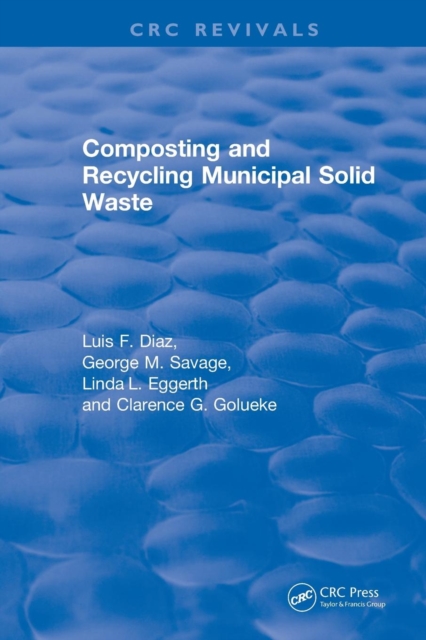 Revival: Composting and Recycling Municipal Solid Waste (1993), Paperback / softback Book