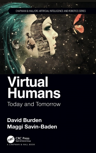 Virtual Humans : Today and Tomorrow, Hardback Book