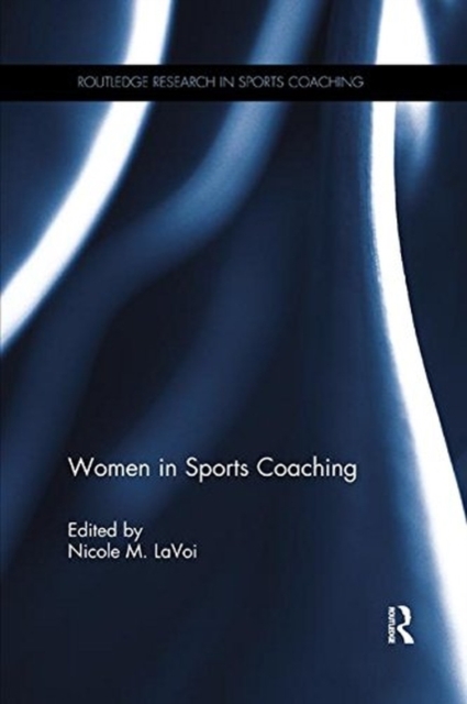 Women in Sports Coaching, Paperback / softback Book